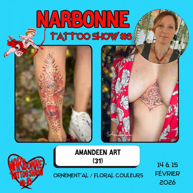 Occitania Events - Tatoueur - Narbonne Tattoo Show #8 - 14 et 15 février 2026 - Amandeen Art Occitania Events - Tatoueur - Narbonne Tattoo Show #8 - 14 et 15 février 2026 - Amandeen Art