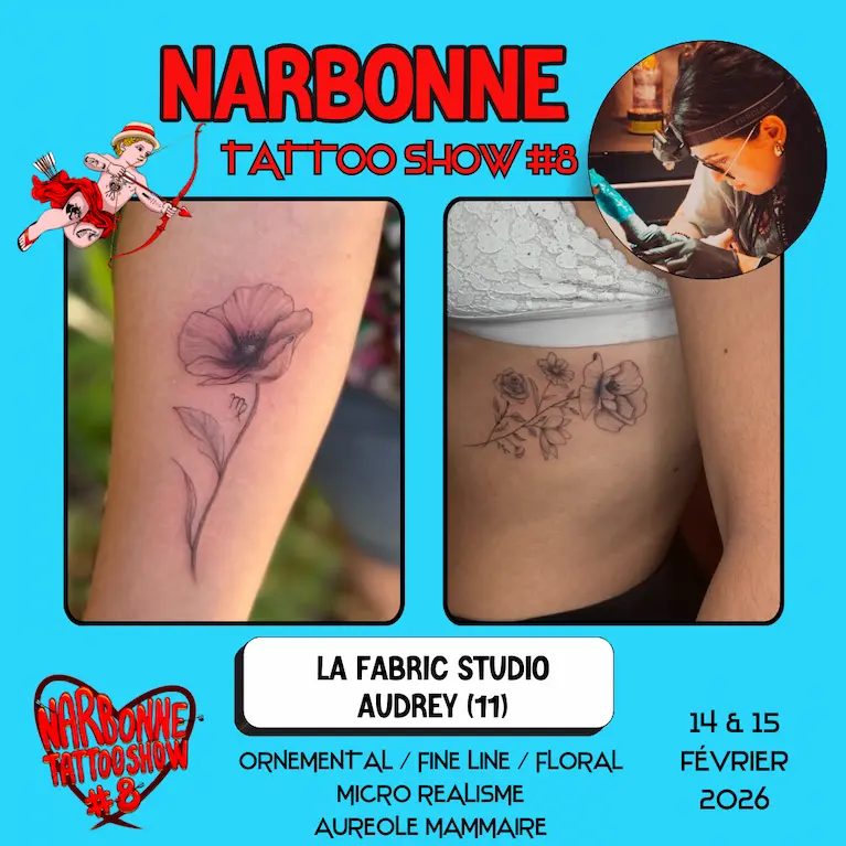 Occitania Events - Tatoueur - Narbonne Tattoo Show #8 - 14 et 15 février 2026 - LA FABRIC STUDIO AUDREY Occitania Events - Tatoueur - Narbonne Tattoo Show #8 - 14 et 15 février 2026 - LA FABRIC STUDIO AUDREY