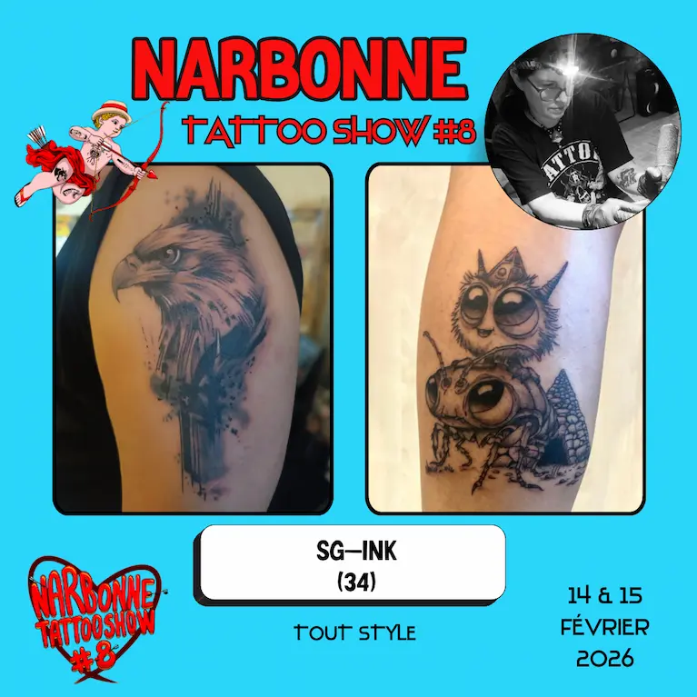 Occitania Events - Tatoueur - Narbonne Tattoo Show #8 - 14 et 15 février 2026 - SG-INK Occitania Events - Tatoueur - Narbonne Tattoo Show #8 - 14 et 15 février 2026 - SG-INK