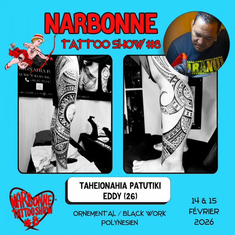 Occitania Events - Tatoueur - Narbonne Tattoo Show #8 - 14 et 15 février 2026 - TAHEIONAHIA PATUTIKI EDDY Occitania Events - Tatoueur - Narbonne Tattoo Show #8 - 14 et 15 février 2026 - TAHEIONAHIA PATUTIKI EDDY