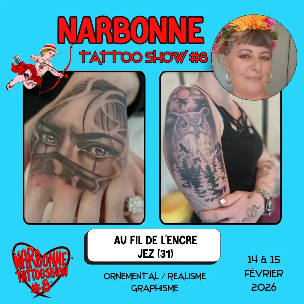 Occitania Events - Tatoueur - Narbonne Tattoo Show #8 - 14 et 15 février 2026 - AU FIL DE L’ENCRE – JEZ Occitania Events - Tatoueur - Narbonne Tattoo Show #8 - 14 et 15 février 2026 - AU FIL DE L’ENCRE – JEZ