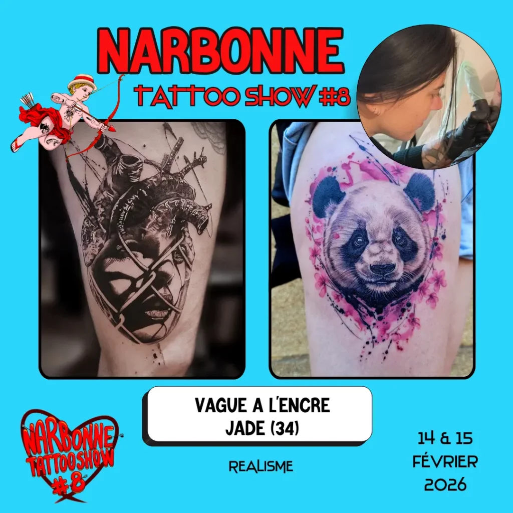 Occitania Events - Tatoueur - Narbonne Tattoo Show #8 - 14 et 15 février 2026 - VAGUE A L’ENCRE – JADE Occitania Events - Tatoueur - Narbonne Tattoo Show #8 - 14 et 15 février 2026 - VAGUE A L’ENCRE – JADE