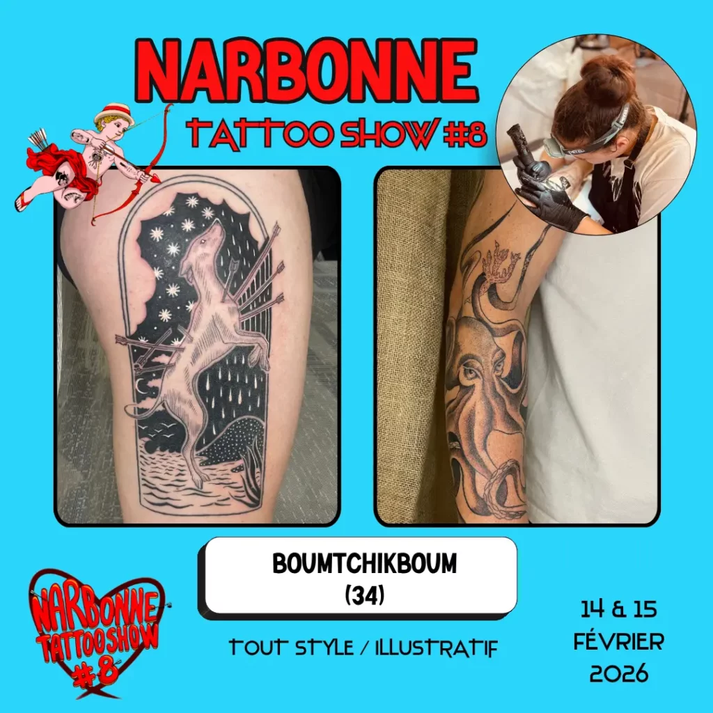 Occitania Events - Tatoueur - Narbonne Tattoo Show #8 - 14 et 15 février 2026 - BOUMTCHIKBOUM Occitania Events - Tatoueur - Narbonne Tattoo Show #8 - 14 et 15 février 2026 - BOUMTCHIKBOUM