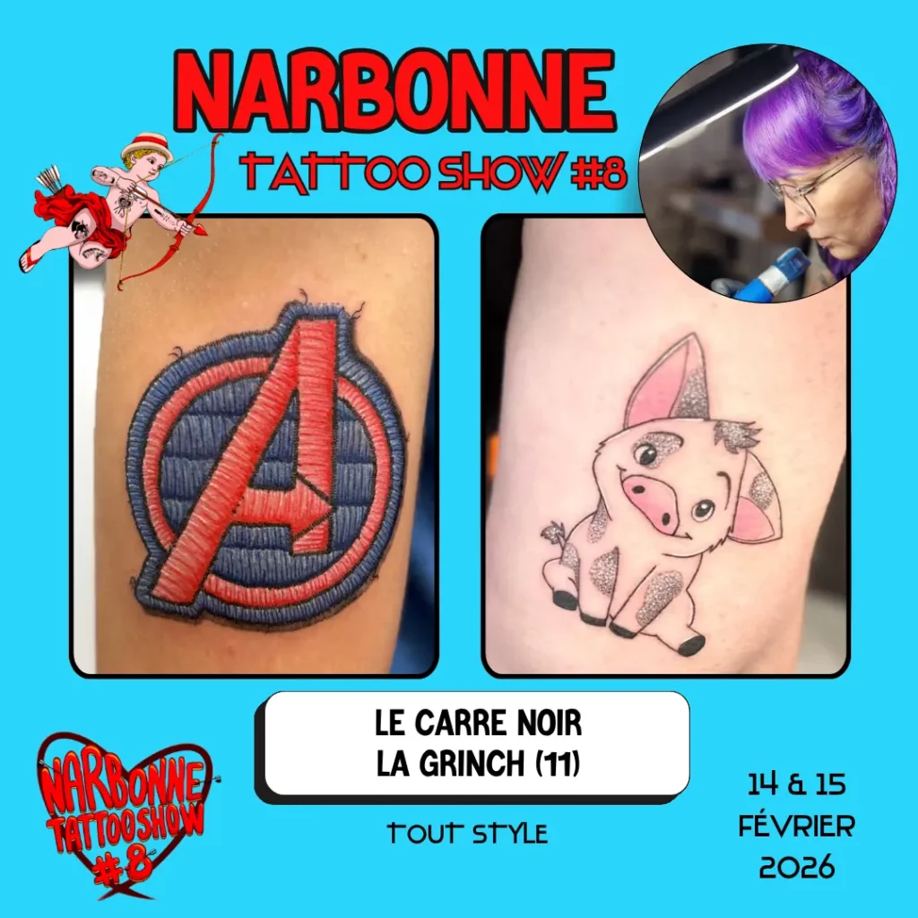 Occitania Events - Tatoueur - Narbonne Tattoo Show #8 - 14 et 15 février 2026 - LE CARRE NOIR – LA GRINCH Occitania Events - Tatoueur - Narbonne Tattoo Show #8 - 14 et 15 février 2026 - LE CARRE NOIR – LA GRINCH