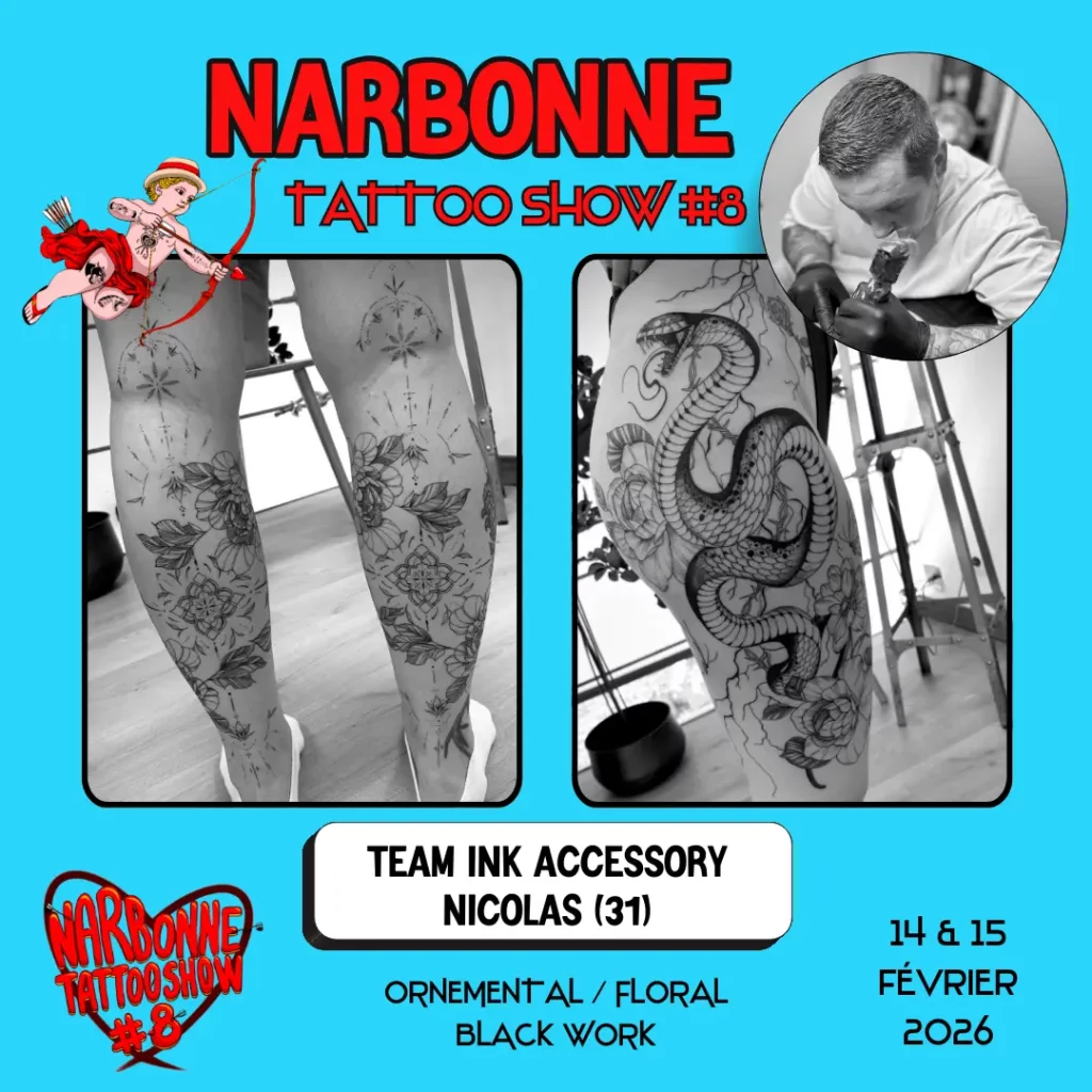 Occitania Events - Tatoueur - Narbonne Tattoo Show #8 - 14 et 15 février 2026 - TEAM INK ACCESSORY NICOLAS