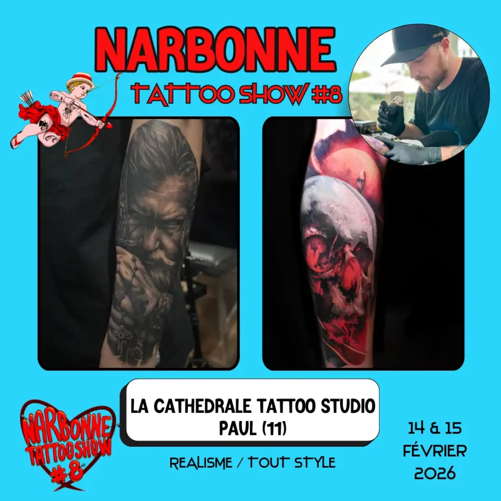 Occitania Events - Tatoueur - Narbonne Tattoo Show #8 - 14 et 15 février 2026 - LA CATHEDRALE TATTOO STUDIO – PAUL