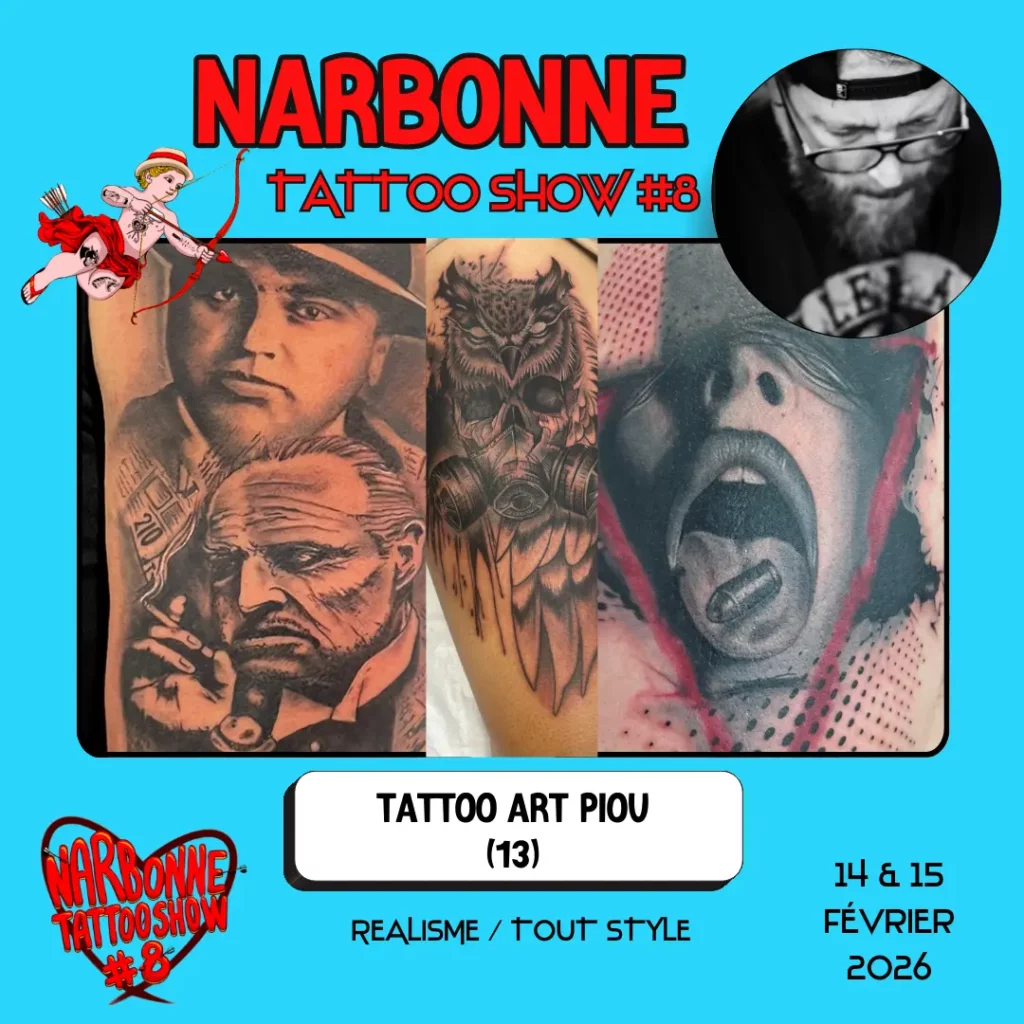 Occitania Events - Tatoueur - Narbonne Tattoo Show #8 - 14 et 15 février 2026 - TATTOO ART PIOU