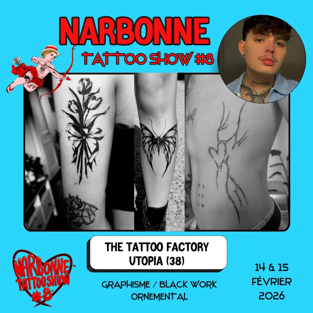 Occitania Events - Tatoueur - Narbonne Tattoo Show #8 - 14 et 15 février 2026 - THE TATTOO FACTORY – UTOPIA Occitania Events - Tatoueur - Narbonne Tattoo Show #8 - 14 et 15 février 2026 - THE TATTOO FACTORY – UTOPIA