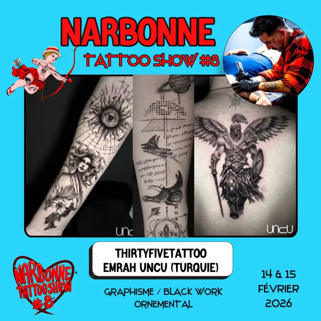 Occitania Events - Tatoueur - Narbonne Tattoo Show #8 - 14 et 15 février 2026 - THIRTYFIVETATTOO – EMRAH UNCU